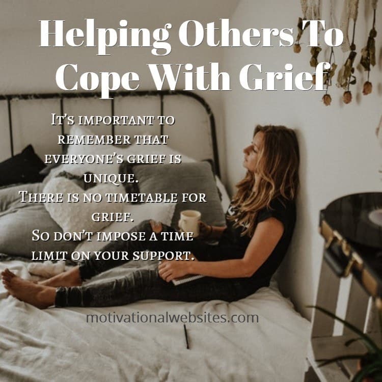 Helping Others To Cope With Grief