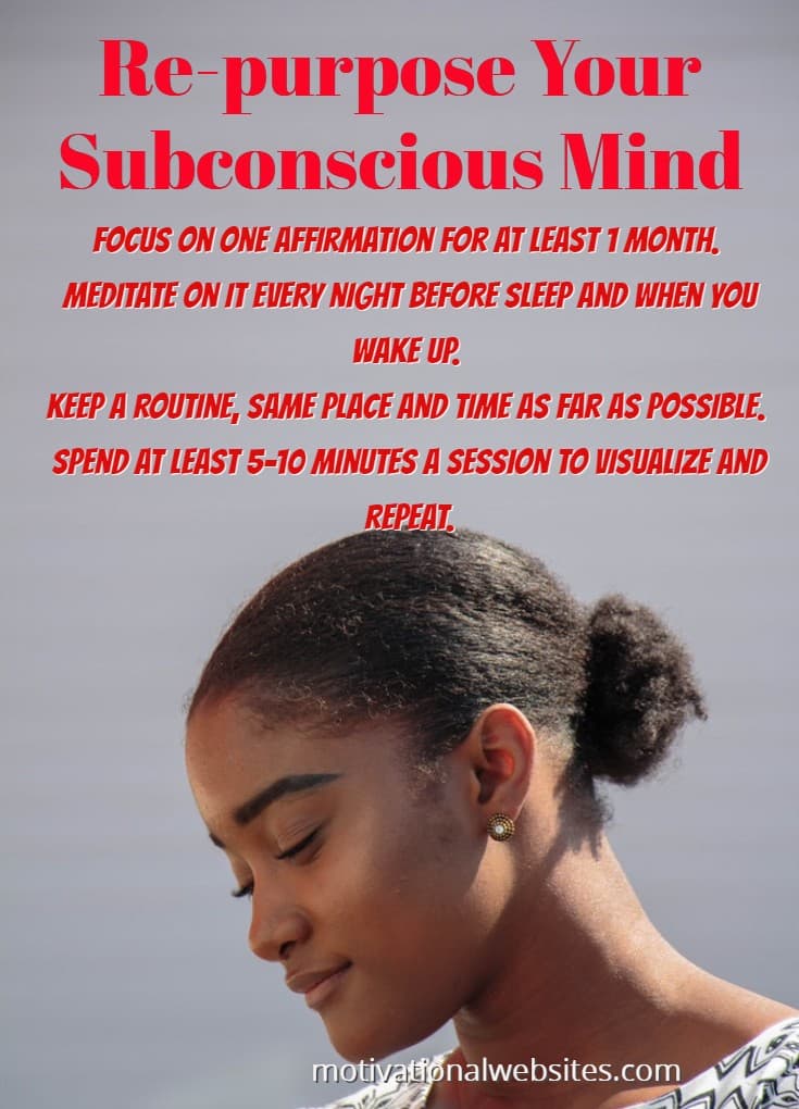 Re-purpose Your Subconscious Mind