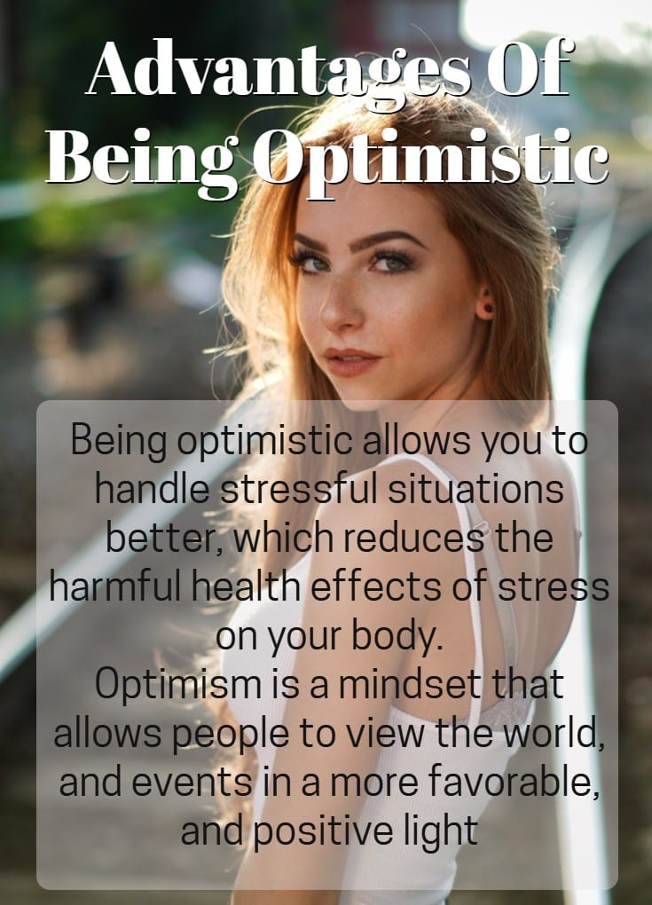 Advantages Of Being Optimistic