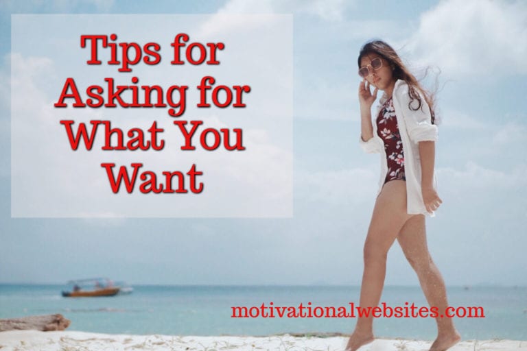Tips for Asking for What You Want